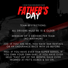 Load image into Gallery viewer, 2025 Father&#39;s Day Endurance Race